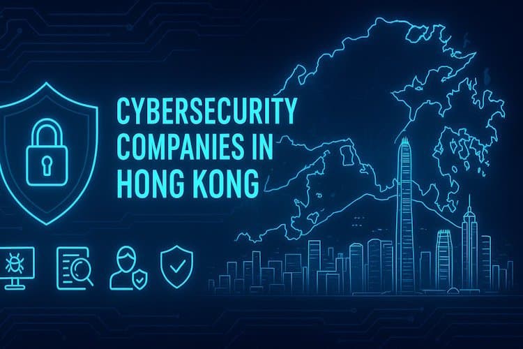 Top Cybersecurity Firms in Hong Kong: The Definitive 2026 Guide