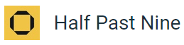 Half Past Nine