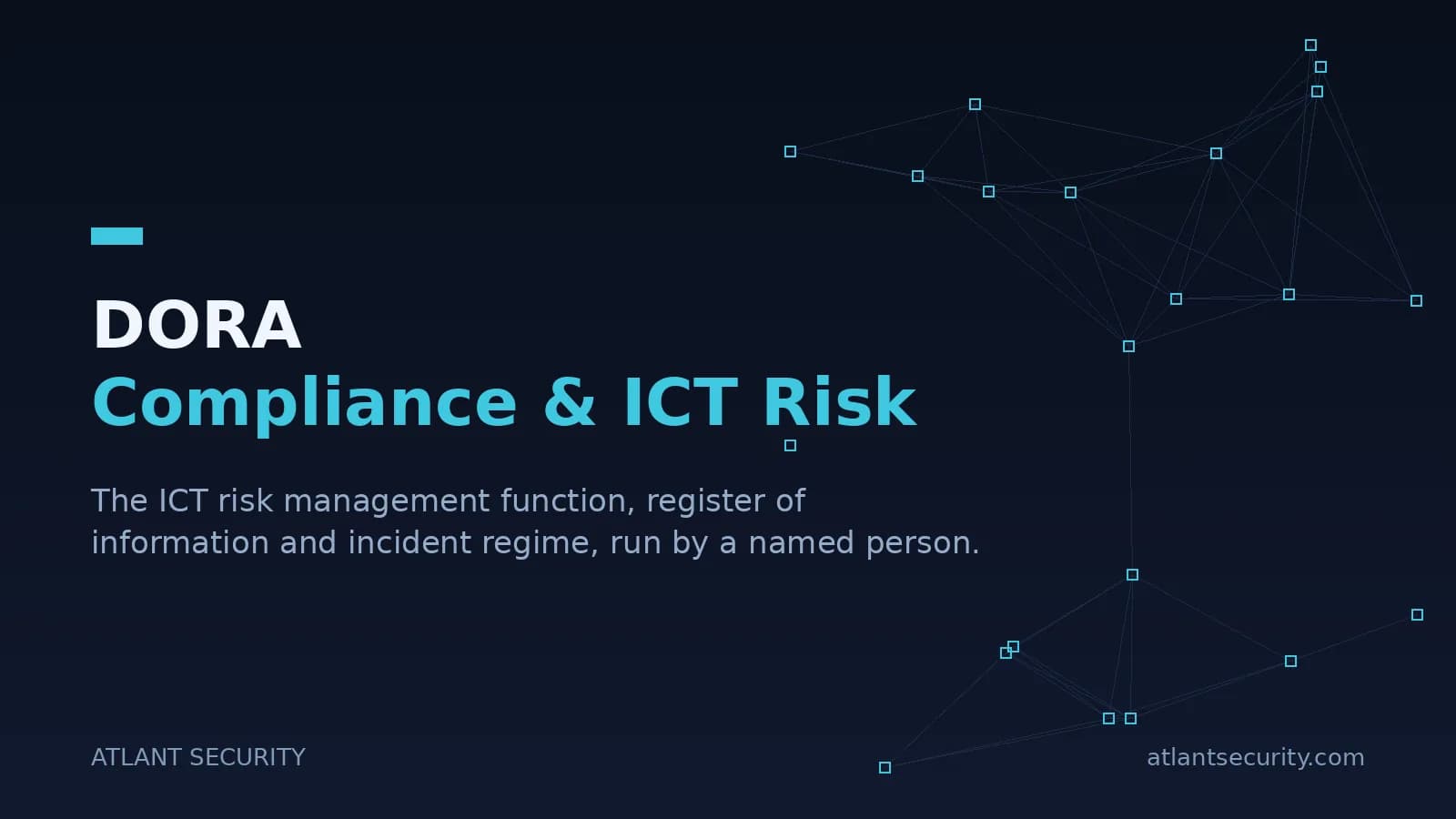 DORA compliance and ICT risk management function for EU financial entities by Atlant Security