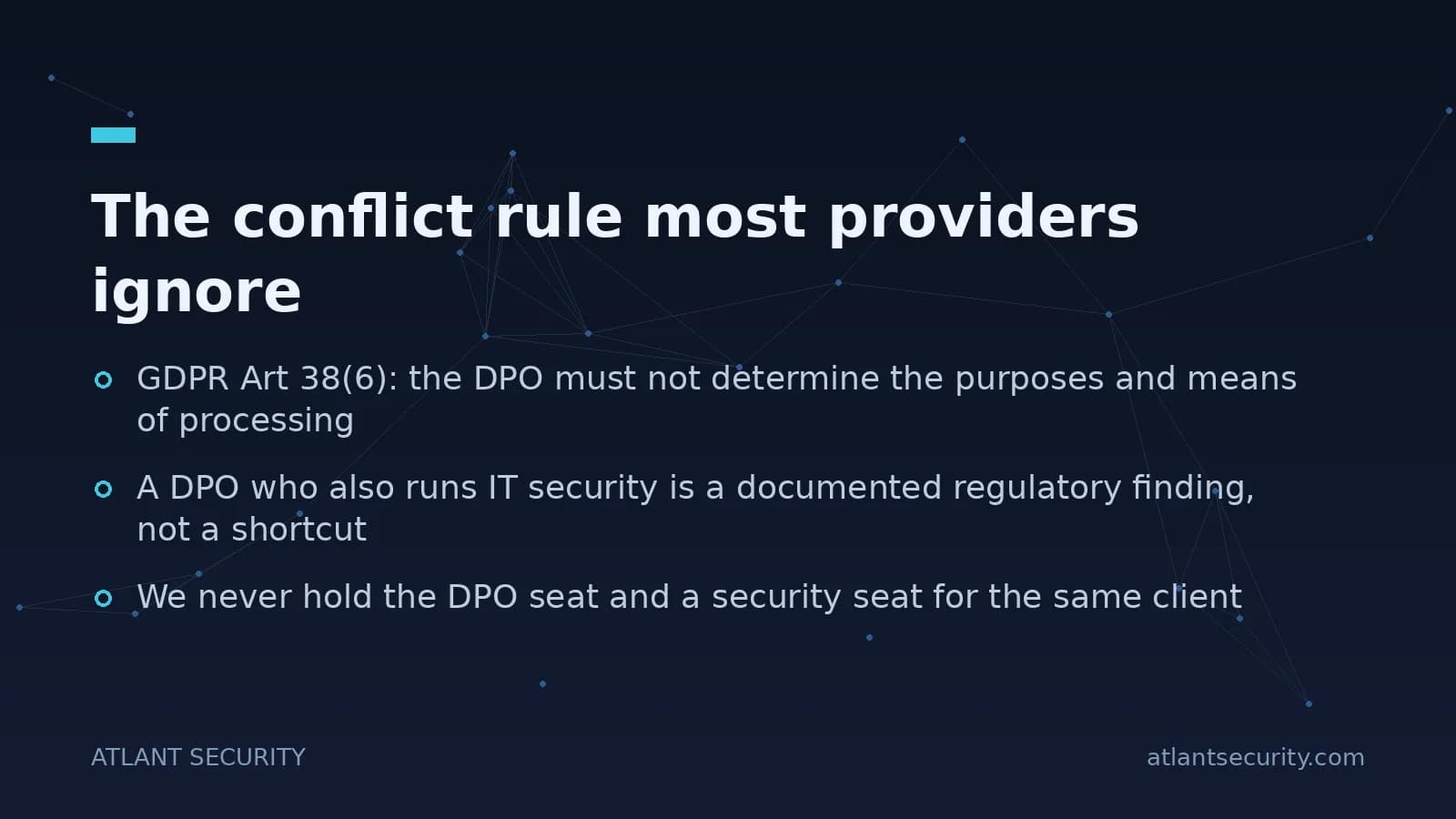 GDPR Article 38(6) conflict rule: the DPO must not also run IT or security