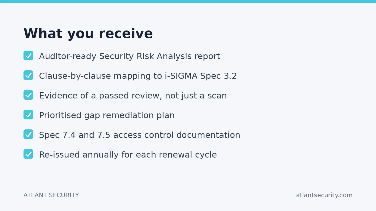 What you receive: auditor-ready Security Risk Analysis report mapped to i-SIGMA Spec 3.2 with gap remediation plan