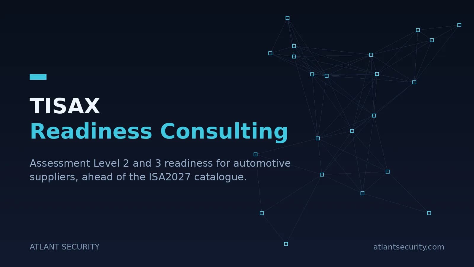 TISAX readiness consulting for automotive suppliers at Assessment Level 2 and 3 by Atlant Security