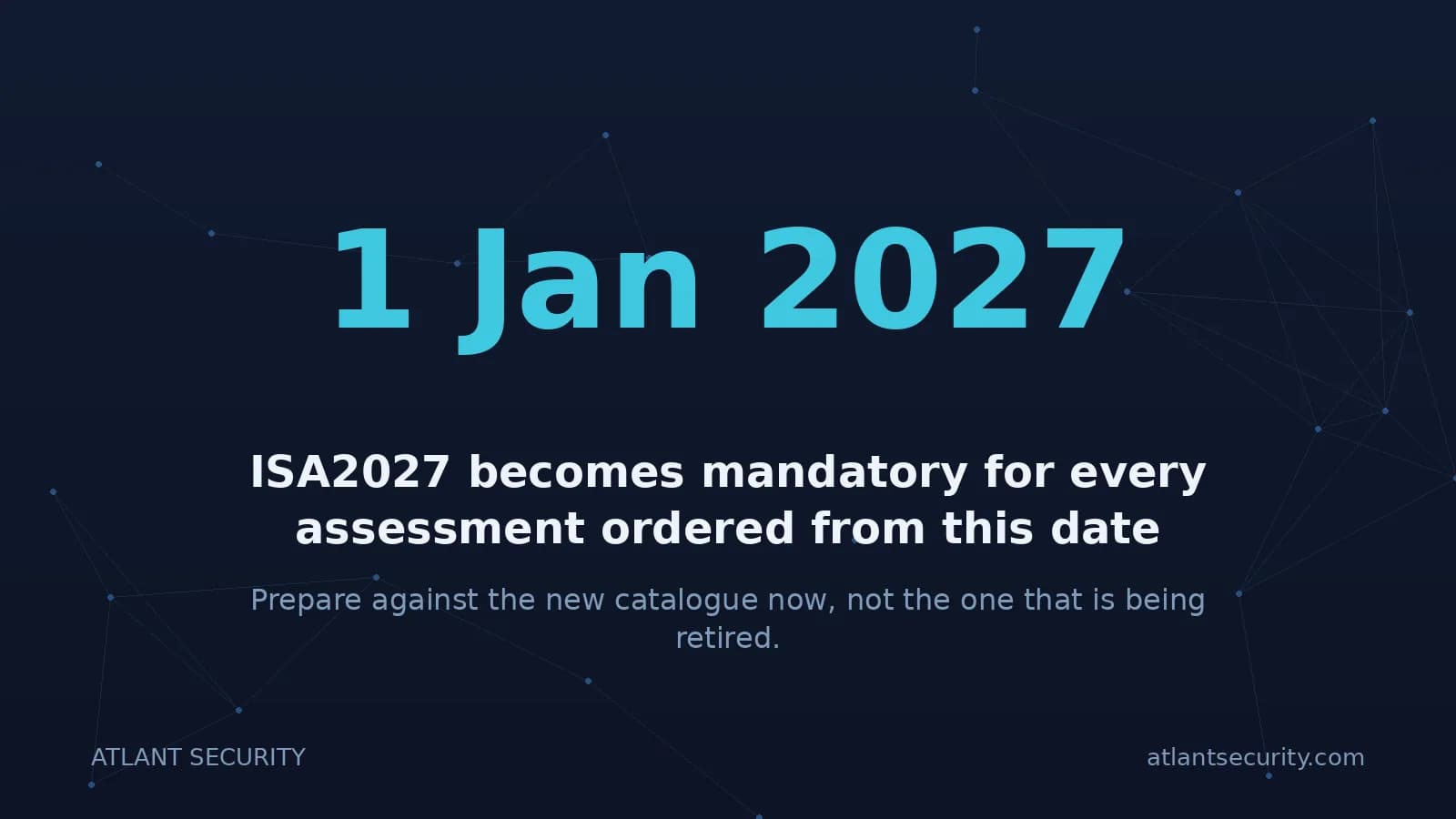 ISA2027 becomes mandatory for TISAX assessments ordered from 1 January 2027