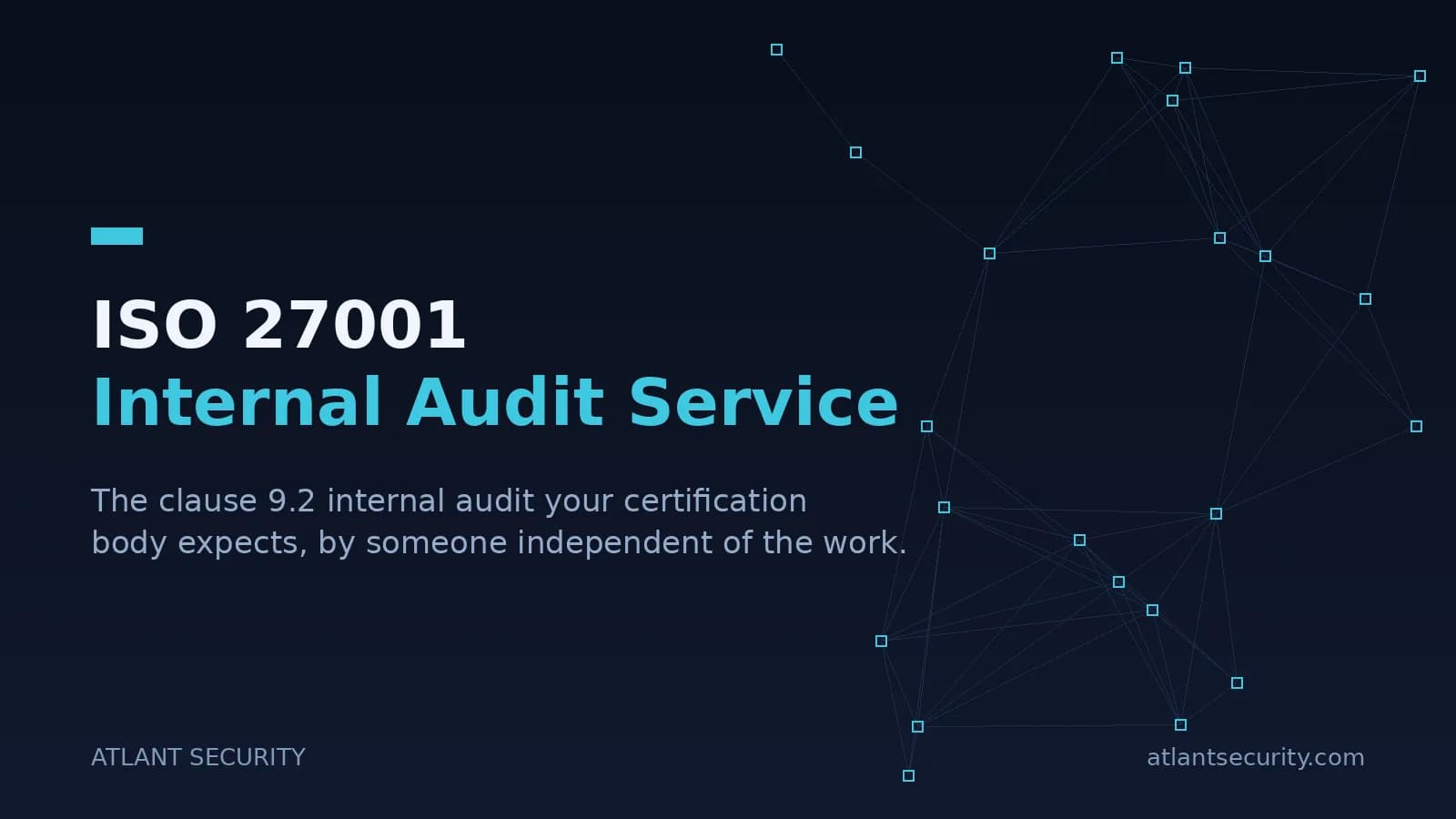 ISO 27001 Internal Audit Independent ISO 27001 clause 9.2 internal audit service by Atlant Security