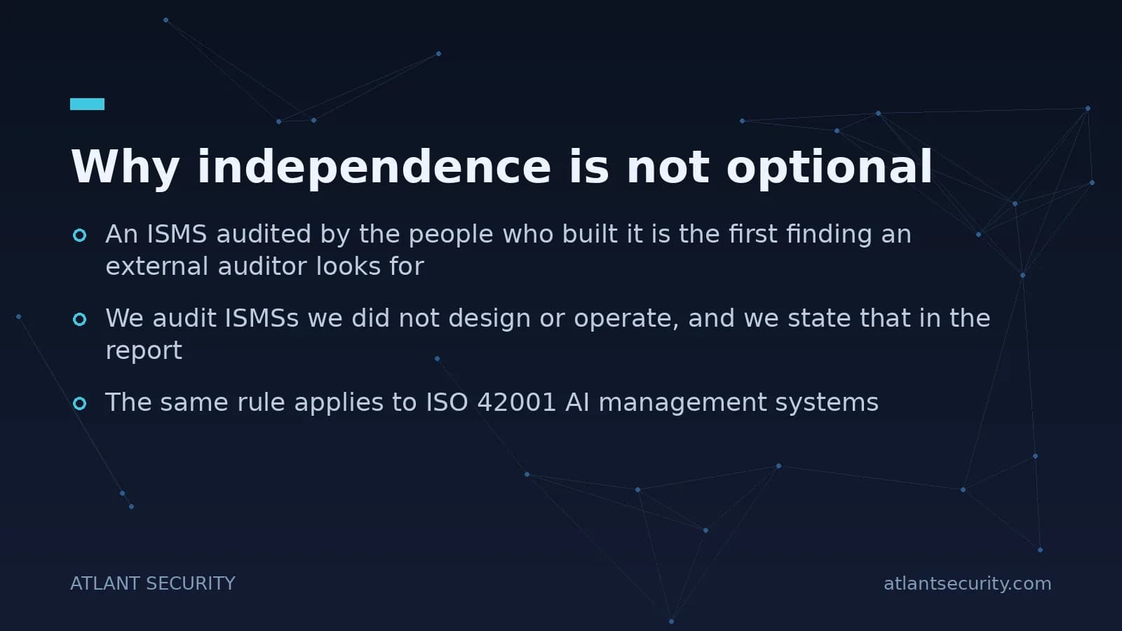 Independence Why auditor independence is not optional under ISO 27001