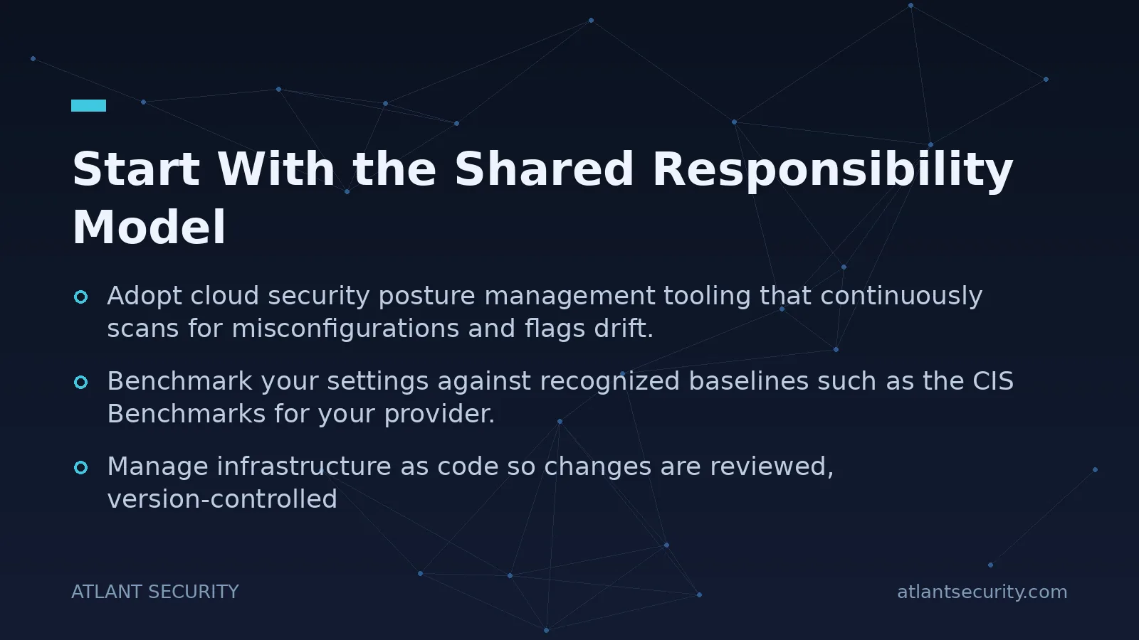 Start With the Shared Responsibility Model - key points