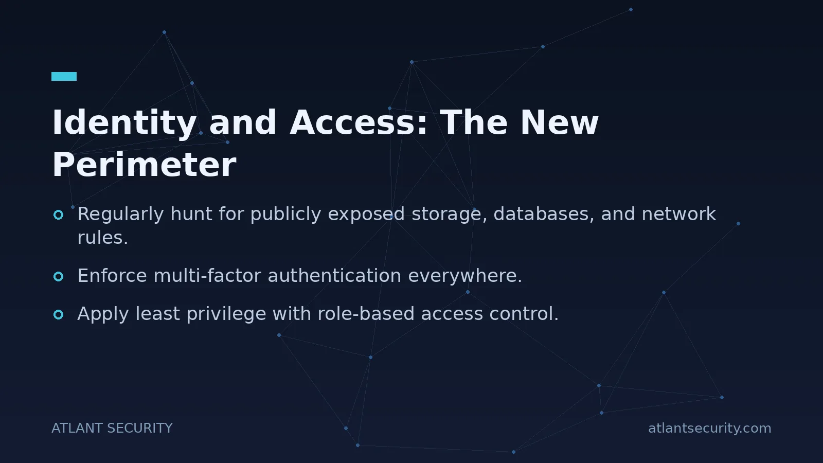 Identity and Access: The New Perimeter - key points