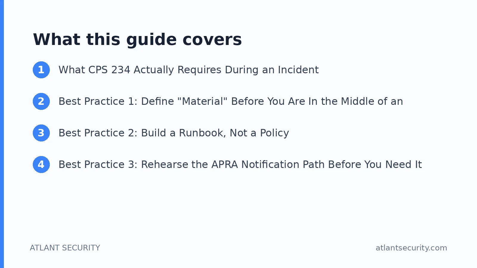 What this guide covers: What CPS 234 Actually Requires During an Incident, Best Practice 1: Define "Material" Before You Are In the Mi