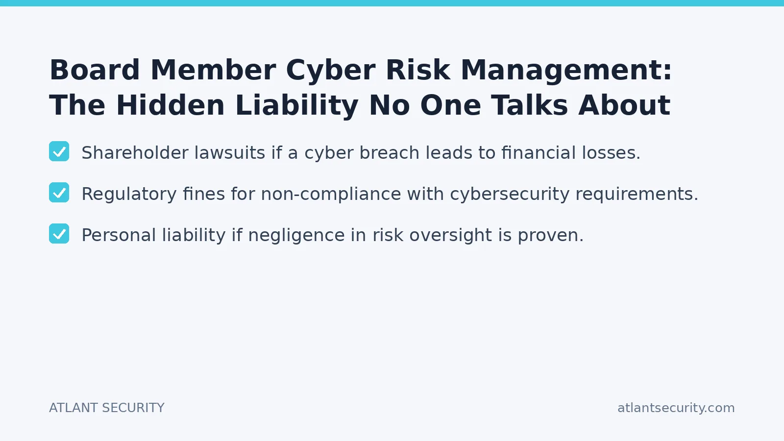 Checklist: Board Member Cyber Risk Management: The Hidden Liability No One Talks About