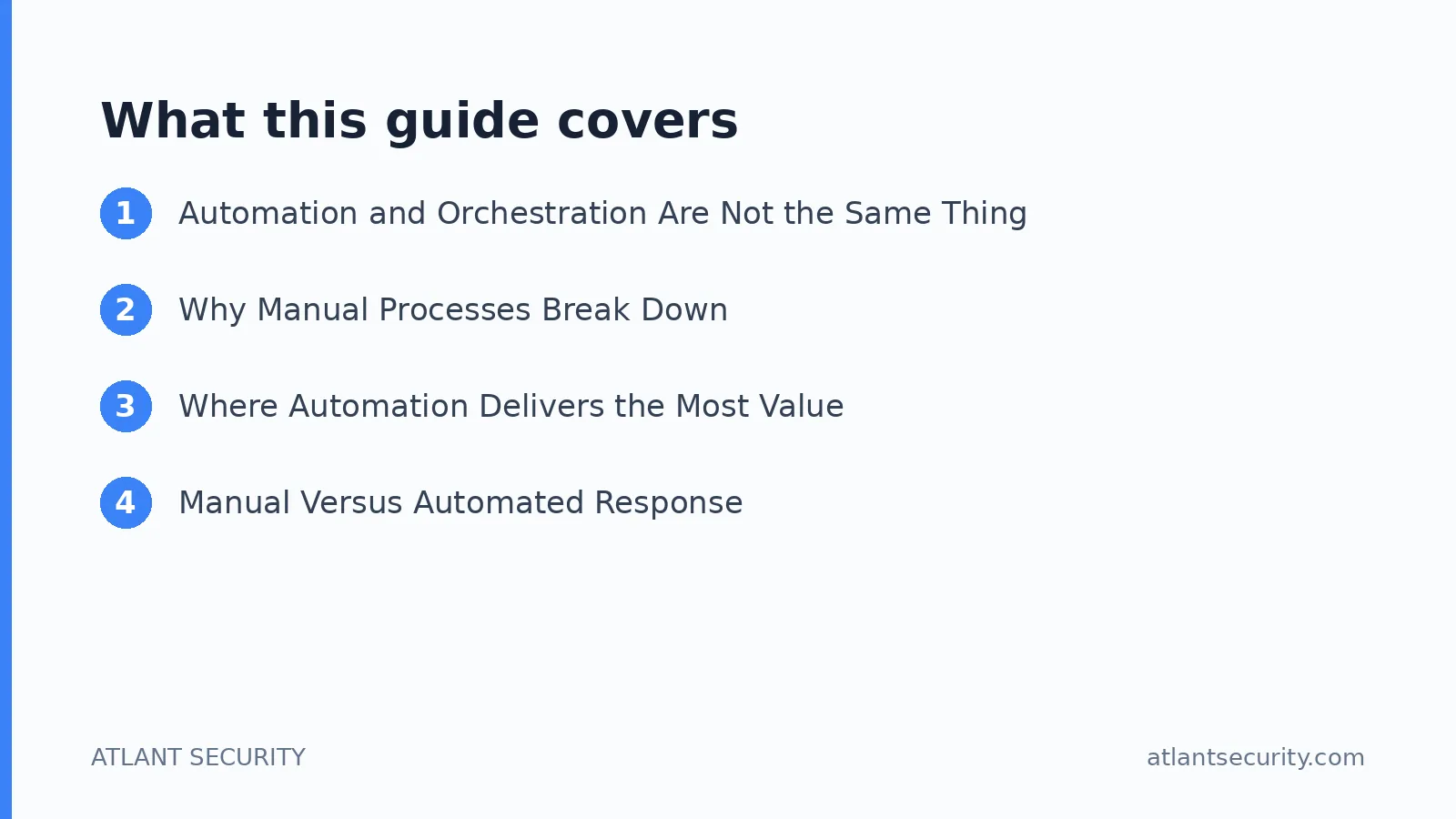 What this guide covers: Automation and Orchestration Are Not the Same Thing, Why Manual Processes Break Down, Where Automation Deliver