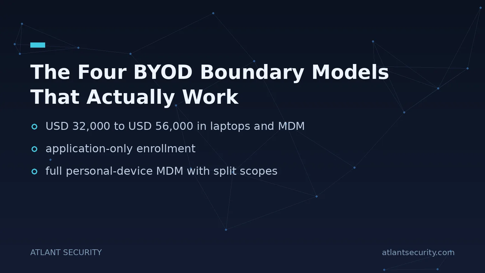 The Four BYOD Boundary Models That Actually Work - key points