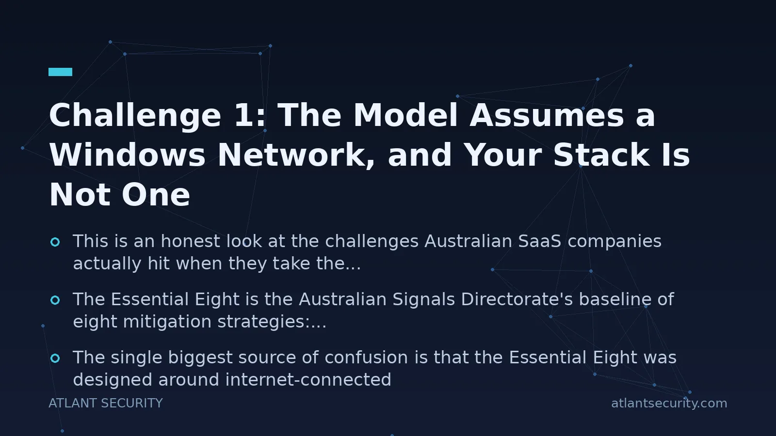 Challenge 1: The Model Assumes a Windows Network, and Your Stack Is Not One - key points