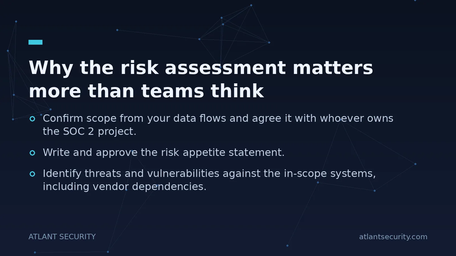 Why the risk assessment matters more than teams think - key points