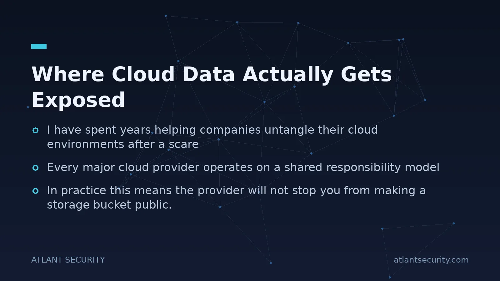 Where Cloud Data Actually Gets Exposed - key points