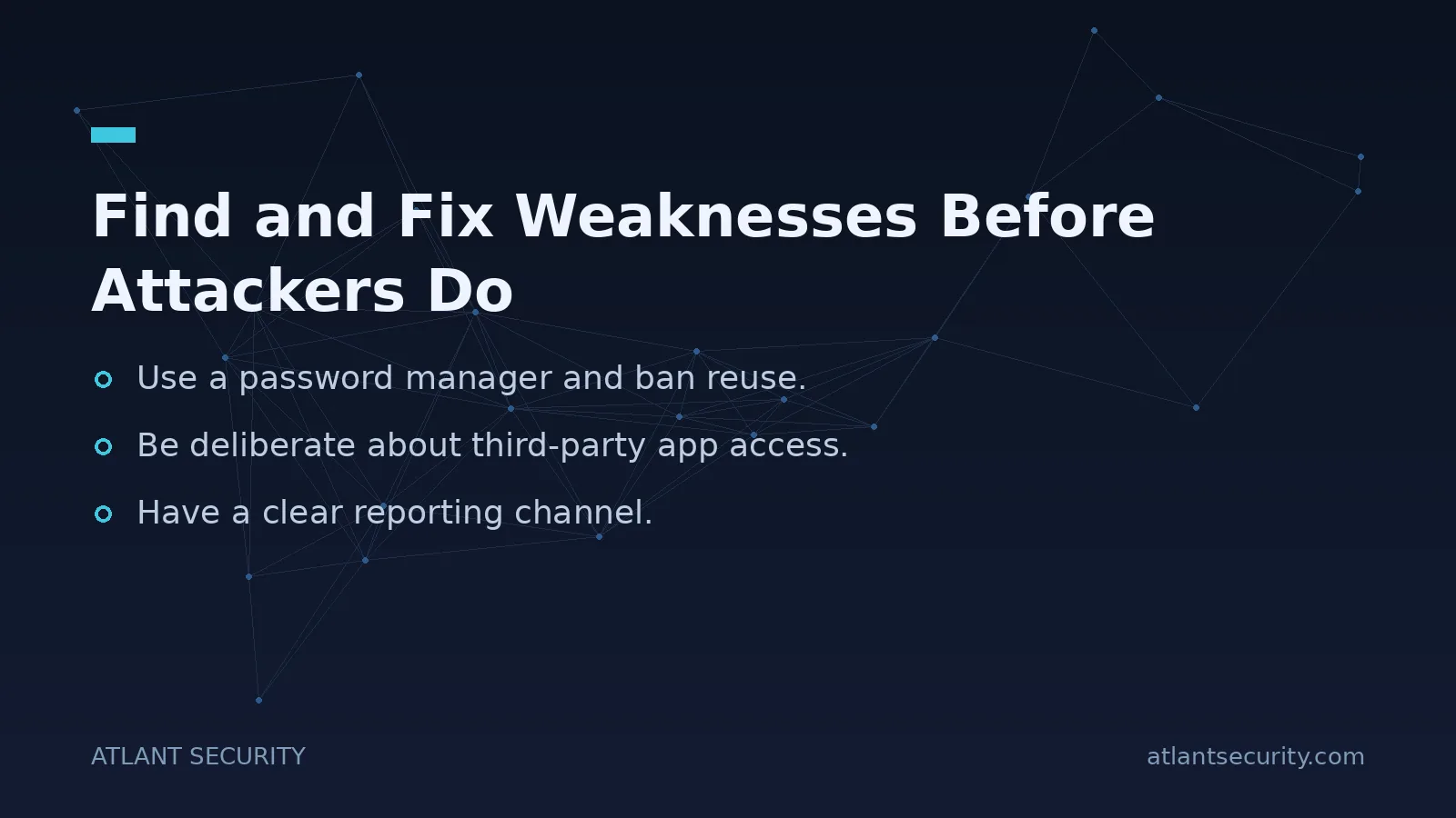 Find and Fix Weaknesses Before Attackers Do - key points