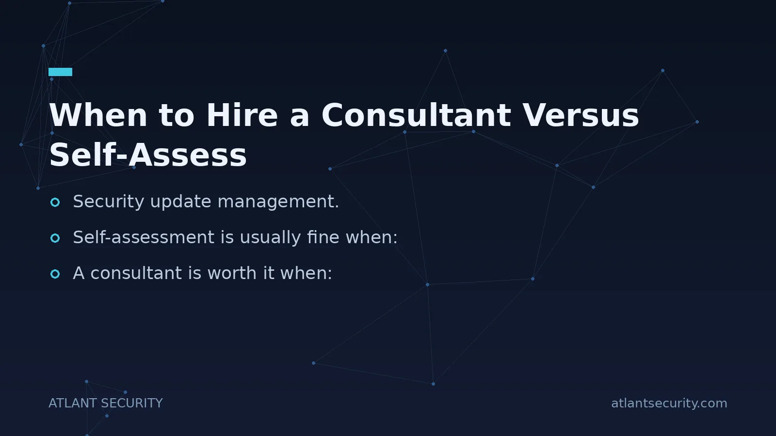 When to Hire a Consultant Versus Self-Assess - key points