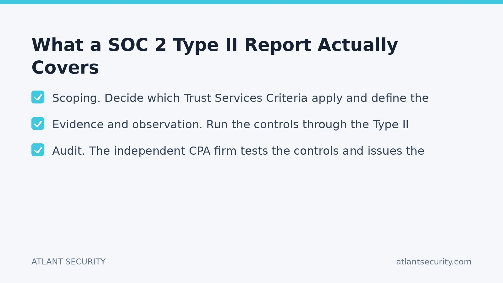 Checklist: What a SOC 2 Type II Report Actually Covers