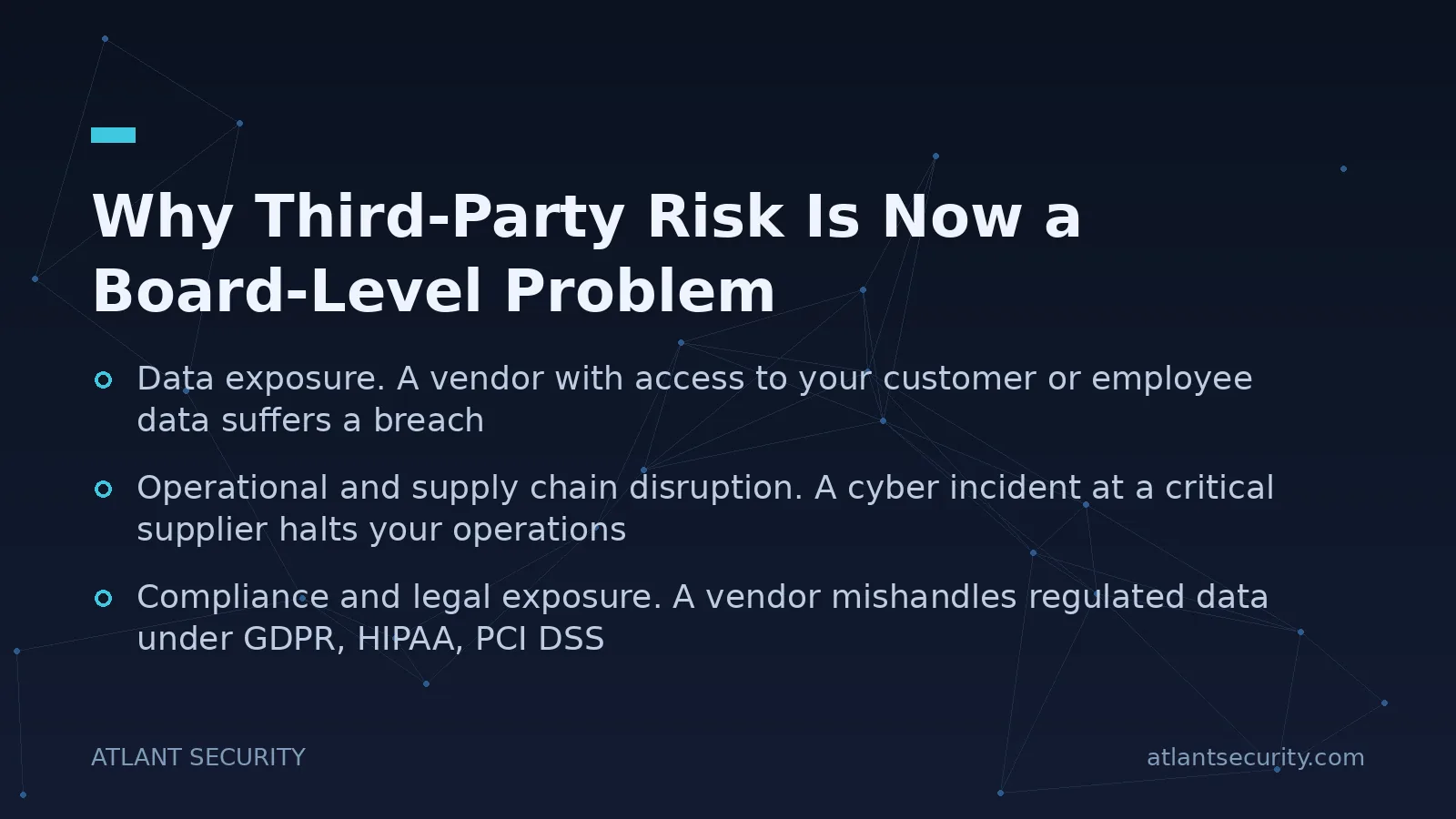 Why Third-Party Risk Is Now a Board-Level Problem - key points