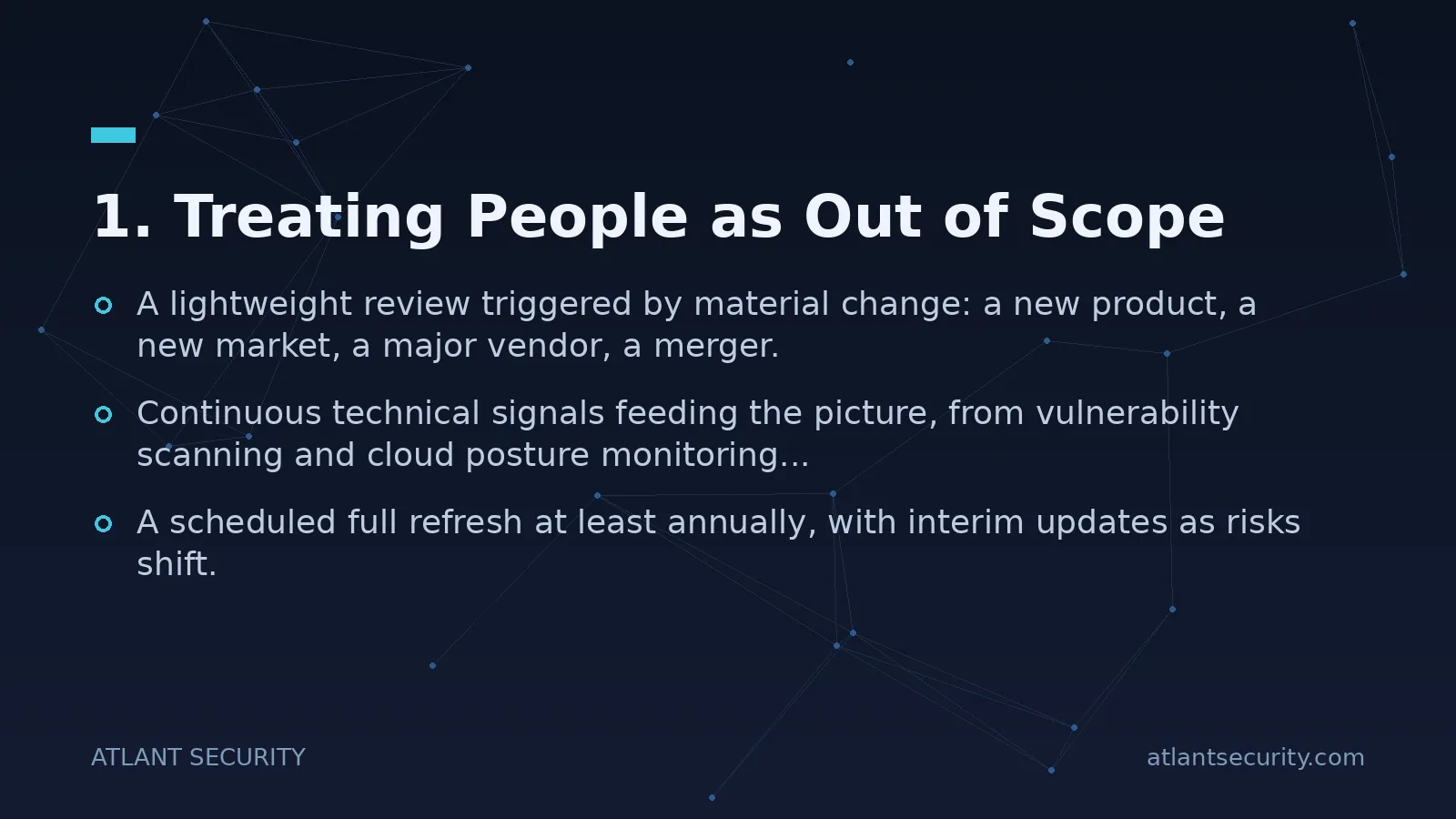 1. Treating People as Out of Scope - key points
