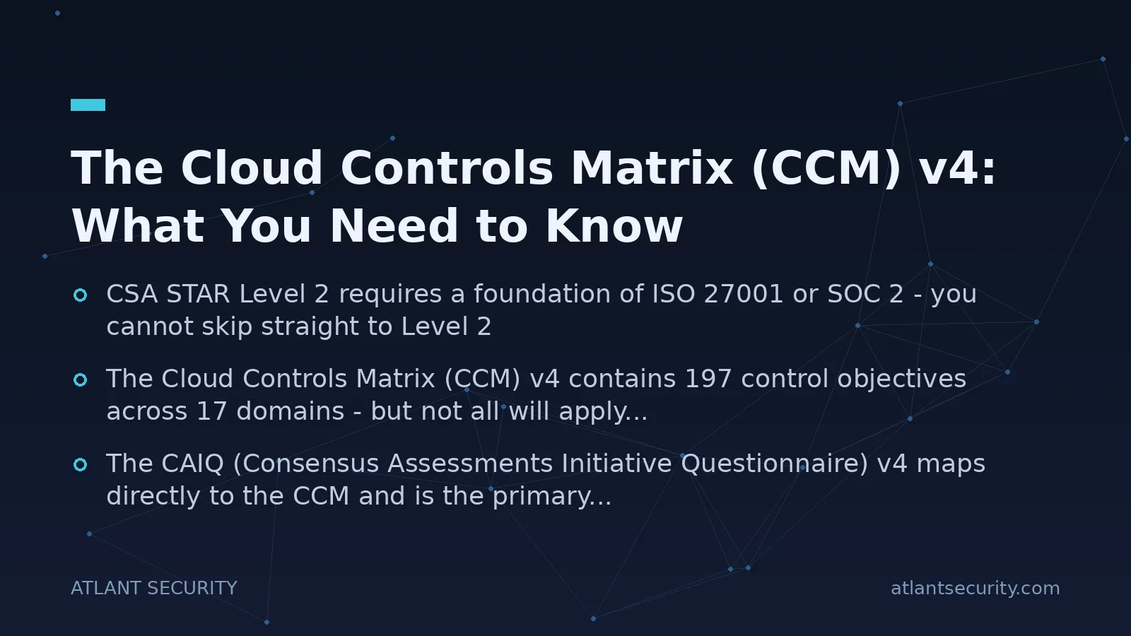 The Cloud Controls Matrix (CCM) v4: What You Need to Know - key points