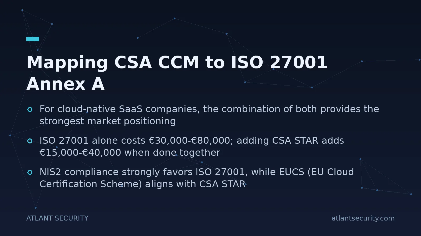 Mapping CSA CCM to ISO 27001 Annex A - key points