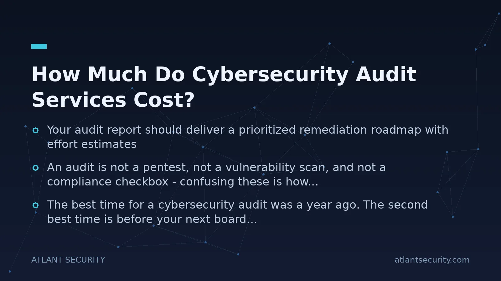 How Much Do Cybersecurity Audit Services Cost? - key points