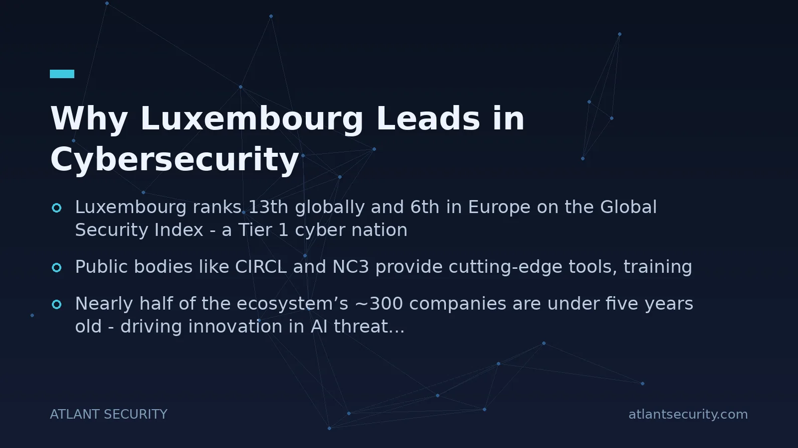 Why Luxembourg Leads in Cybersecurity - key points