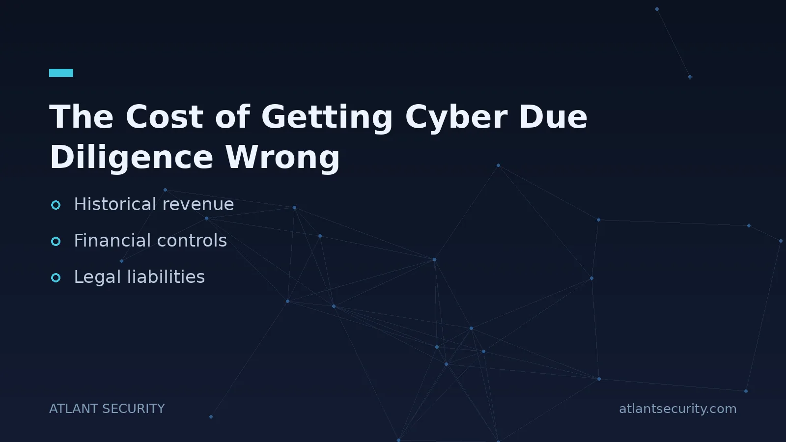 The Cost of Getting Cyber Due Diligence Wrong - key points