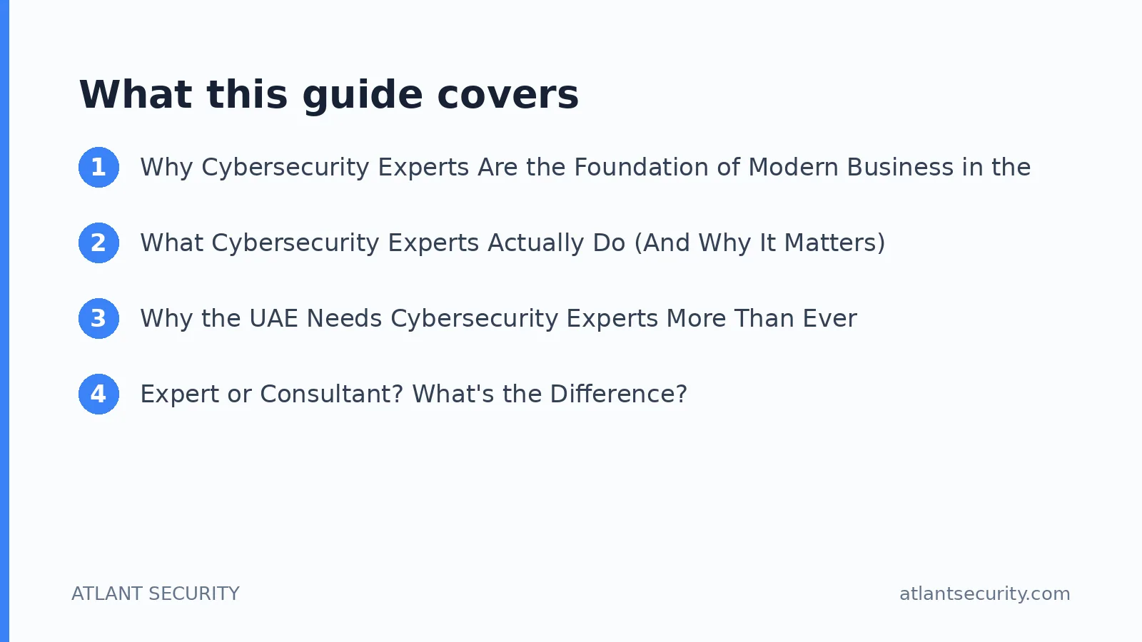 What this guide covers: Why Cybersecurity Experts Are the Foundation of Modern Business in the UAE, What Cybersecurity Experts Actuall