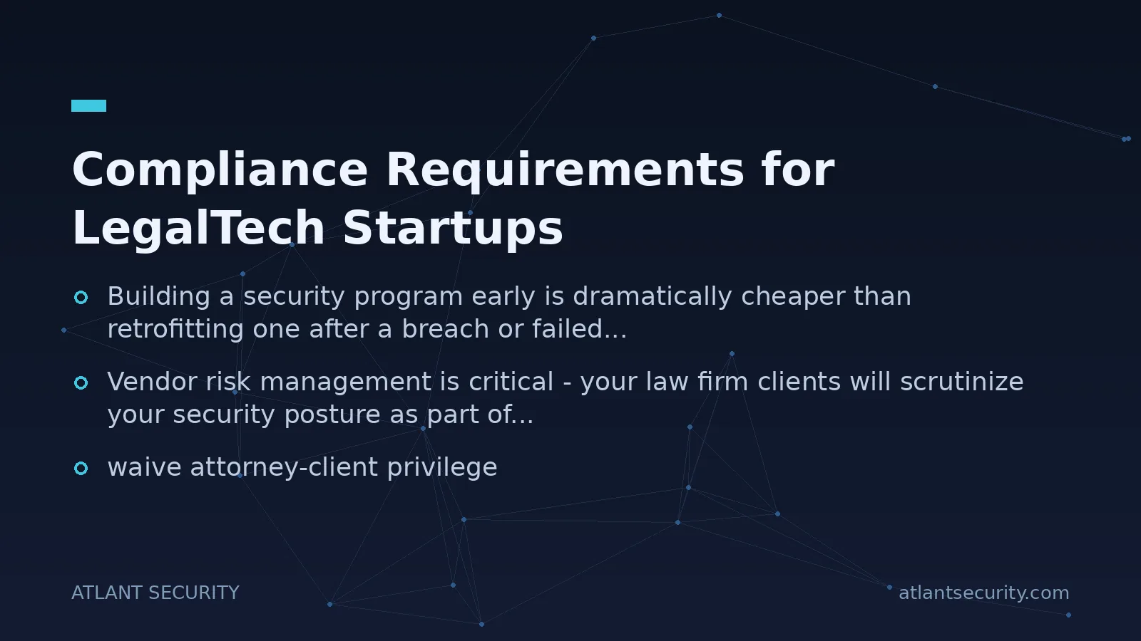 Compliance Requirements for LegalTech Startups - key points