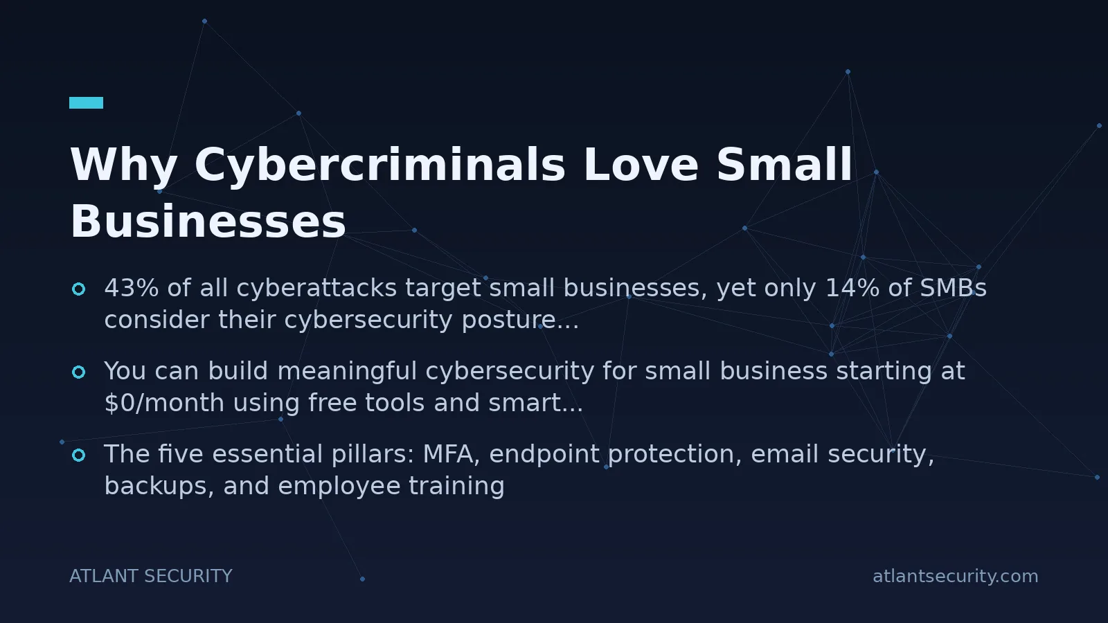 Why Cybercriminals Love Small Businesses - key points