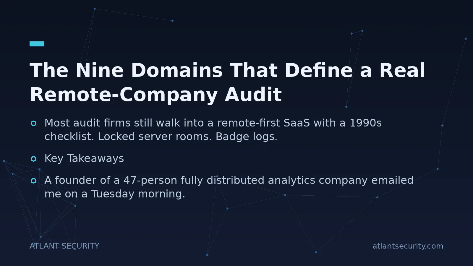 The Nine Domains That Define a Real Remote-Company Audit - key points
