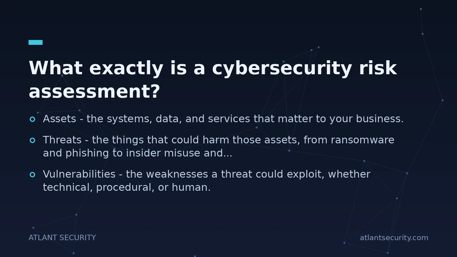 What exactly is a cybersecurity risk assessment? - key points