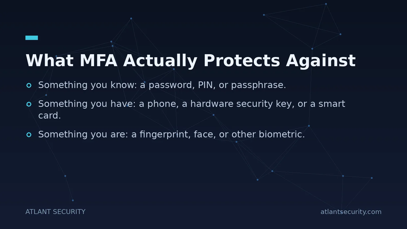 What MFA Actually Protects Against - key points