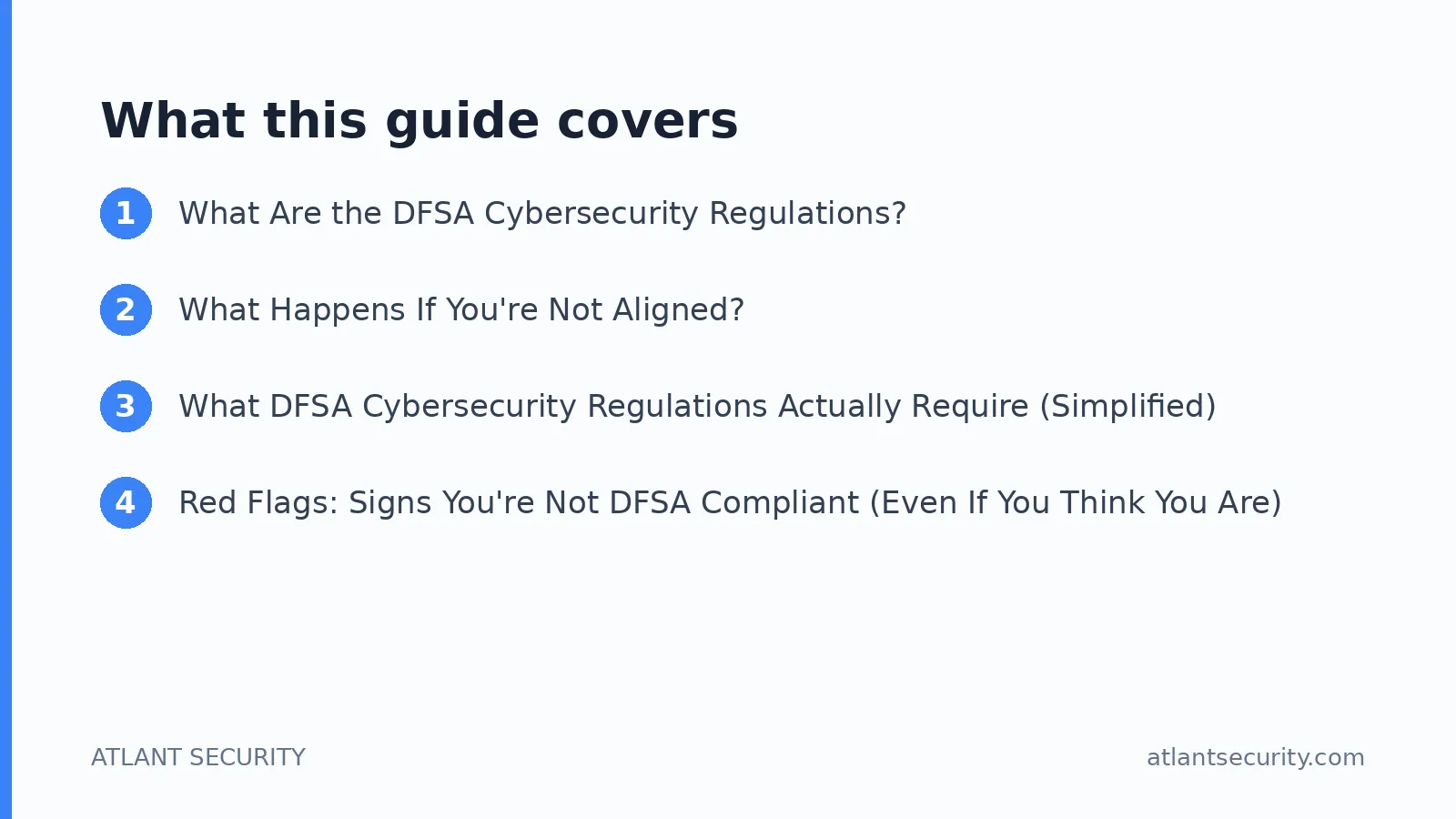 What this guide covers: What Are the DFSA Cybersecurity Regulations?, What Happens If You're Not Aligned?, What DFSA Cybersecurity Reg