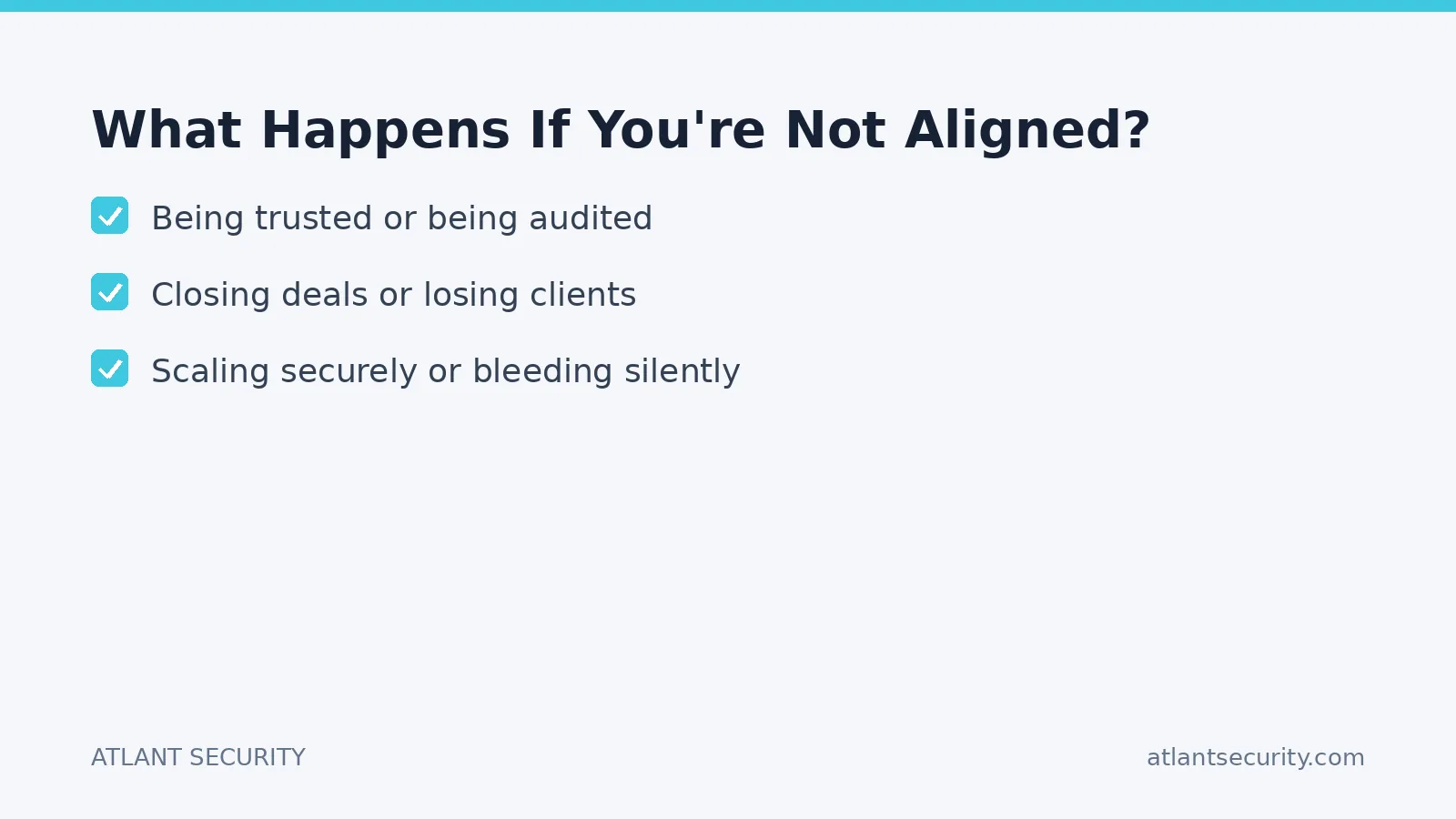 Checklist: What Happens If You're Not Aligned?