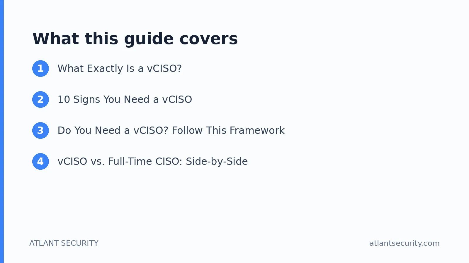 What this guide covers: What Exactly Is a vCISO?, 10 Signs You Need a vCISO, Do You Need a vCISO? Follow This Framework