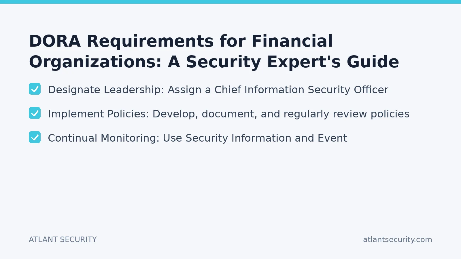 Checklist: DORA Requirements for Financial Organizations: A Security Expert's Guide