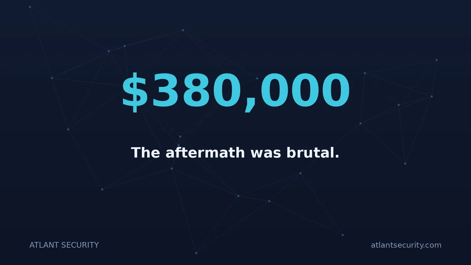 $380,000: The aftermath was brutal.