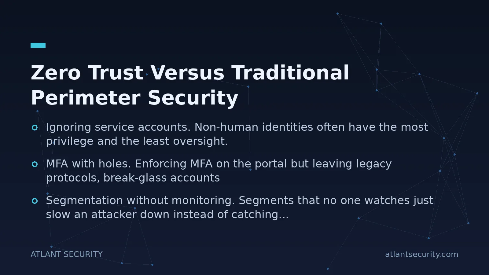 Zero Trust Versus Traditional Perimeter Security - key points