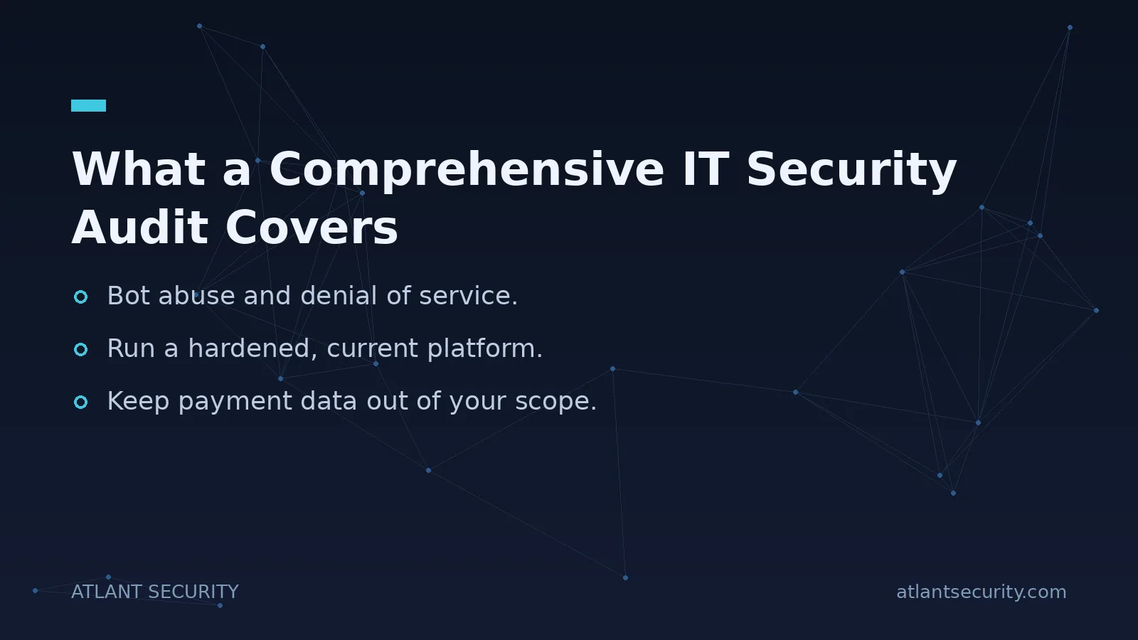 What a Comprehensive IT Security Audit Covers - key points