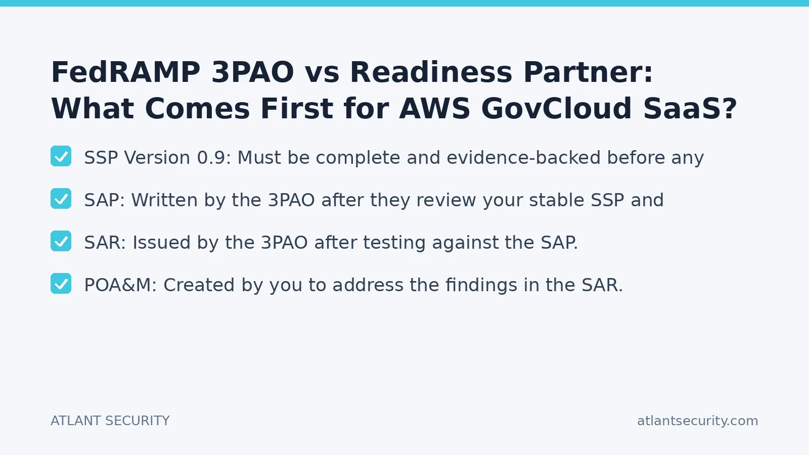 Checklist: FedRAMP 3PAO vs Readiness Partner: What Comes First for AWS GovCloud SaaS?