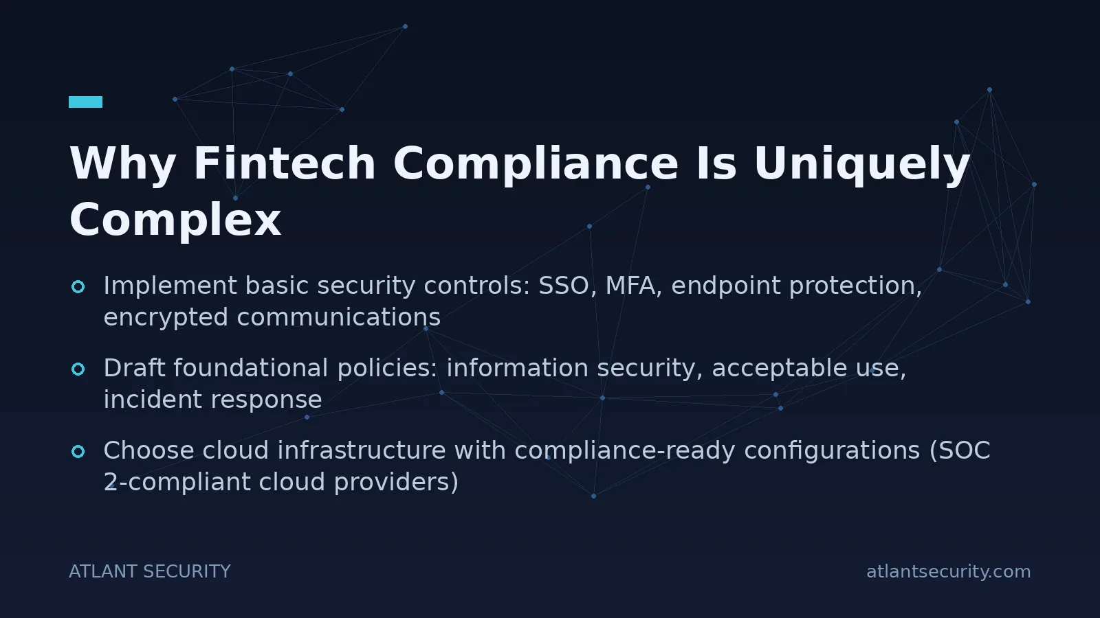 Why Fintech Compliance Is Uniquely Complex - key points
