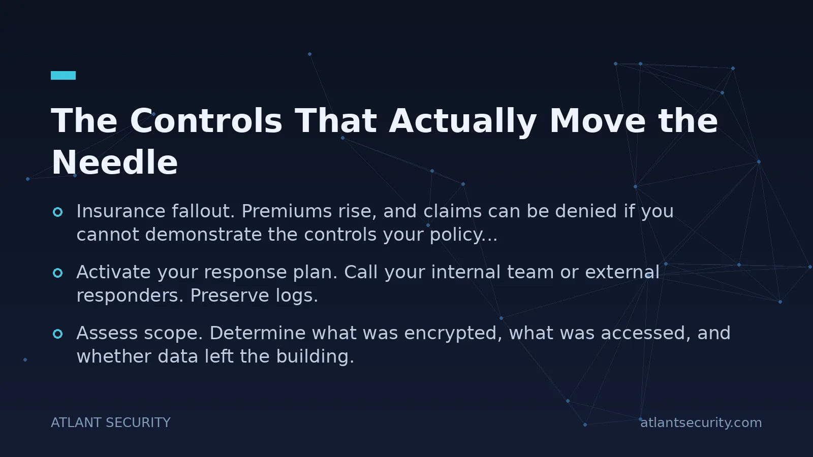 The Controls That Actually Move the Needle - key points