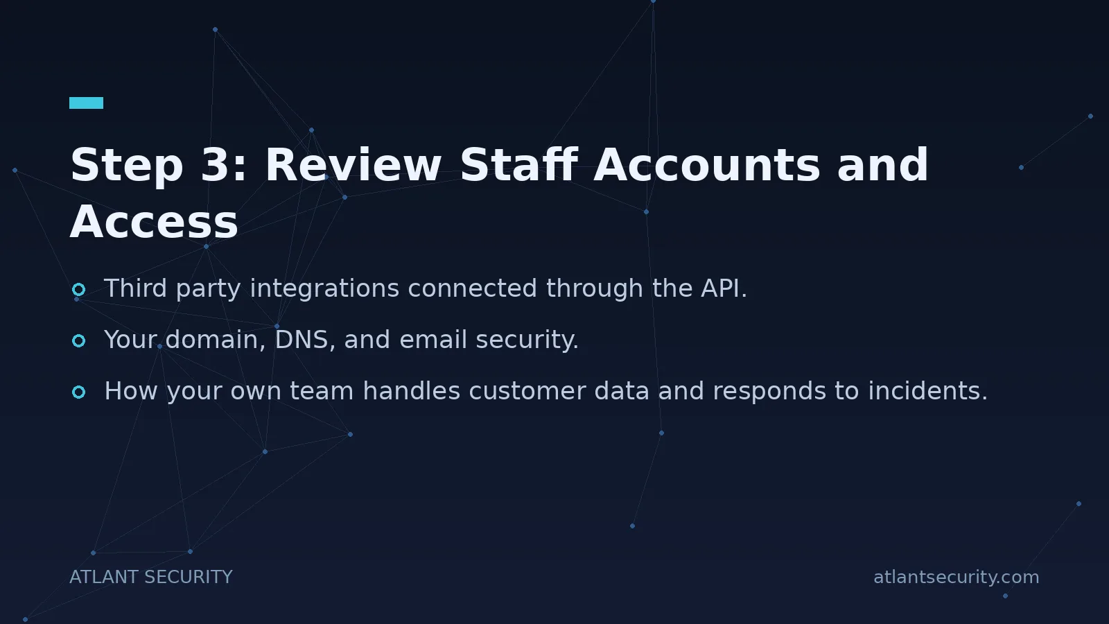 Step 3: Review Staff Accounts and Access - key points