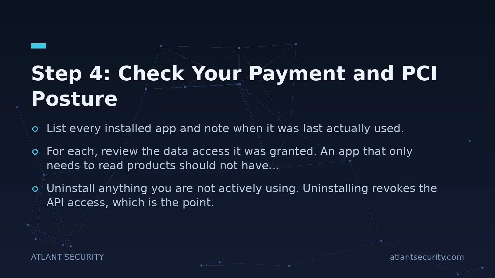 Step 4: Check Your Payment and PCI Posture - key points