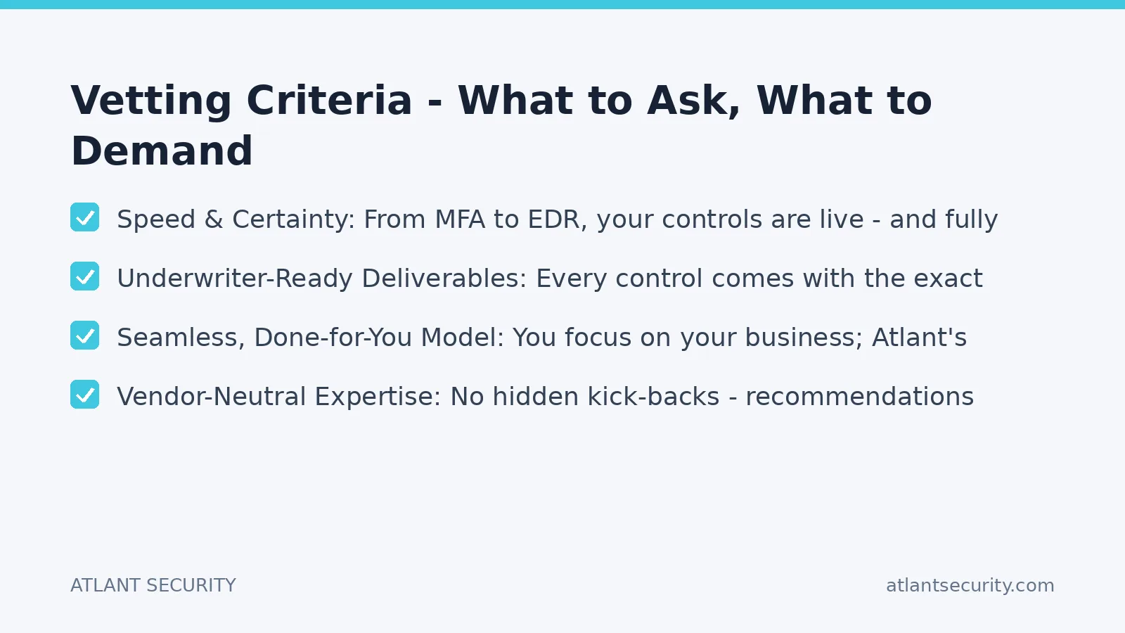 Checklist: Vetting Criteria - What to Ask, What to Demand