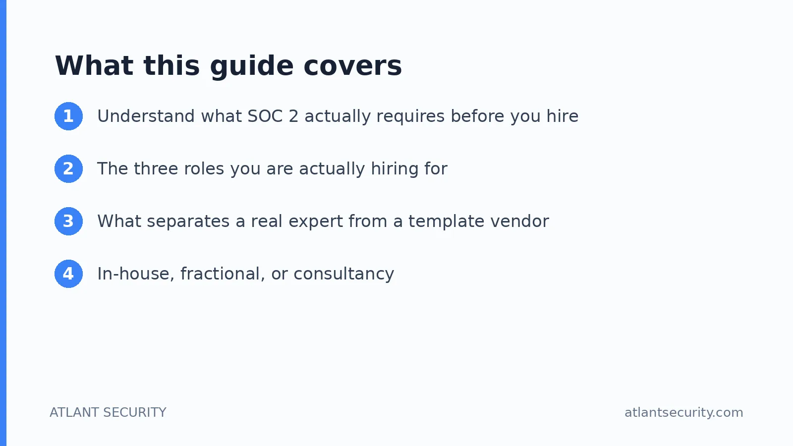 What this guide covers: Understand what SOC 2 actually requires before you hire, The three roles you are actually hiring for, What sep