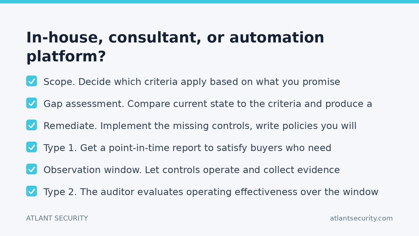 Checklist: In-house, consultant, or automation platform?