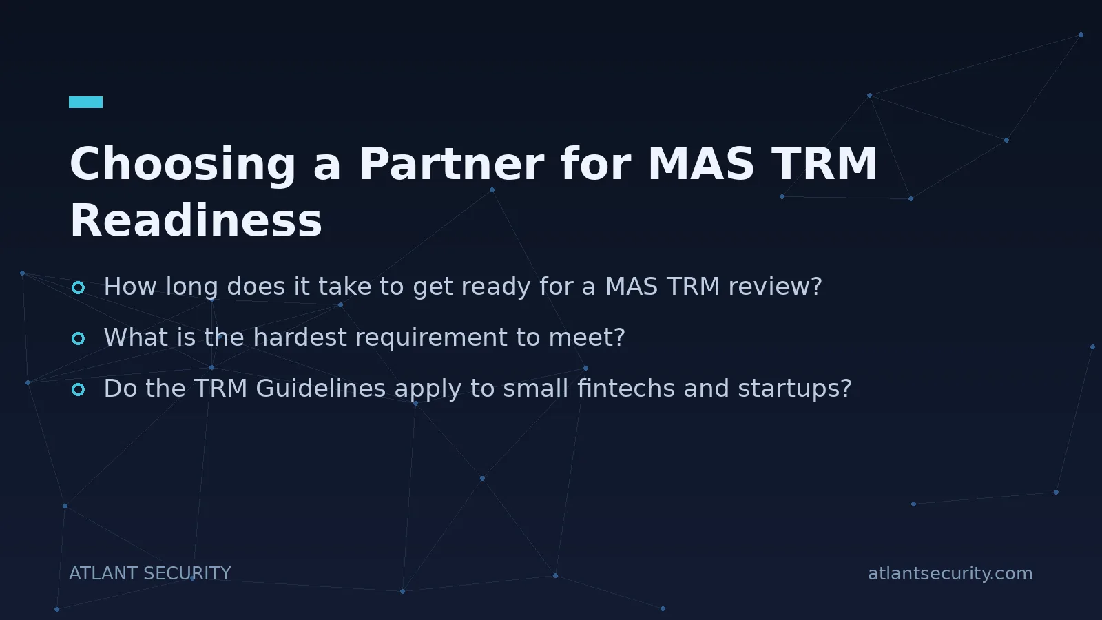 Choosing a Partner for MAS TRM Readiness - key points